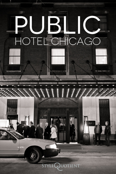 Hotel Style | PUBLIC Chicago